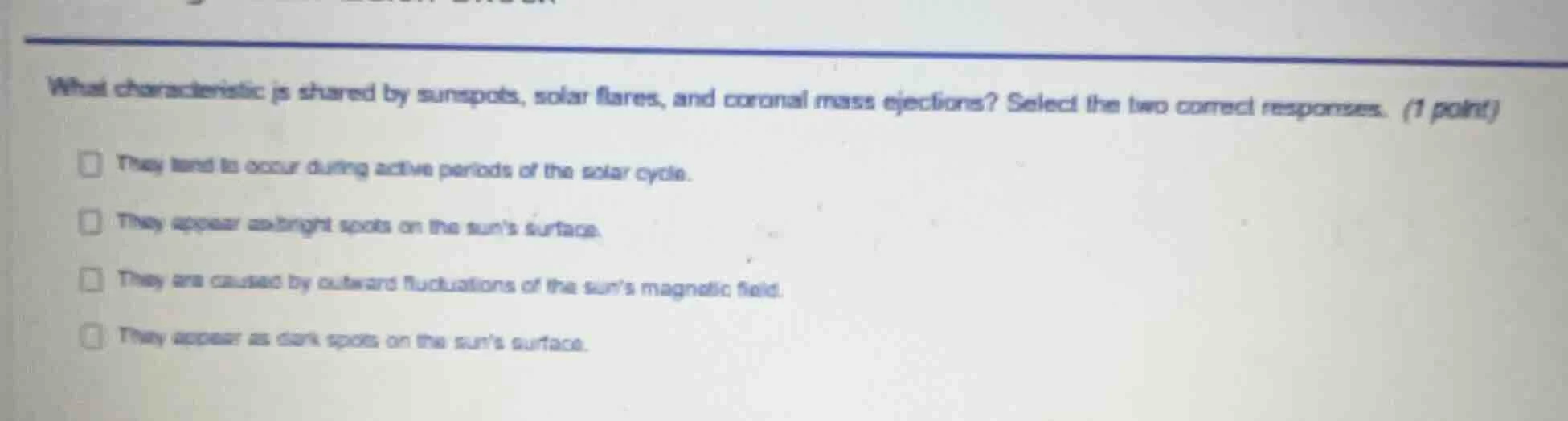 what characteristic is shared by sunspots, solar flares, and coronal ma…