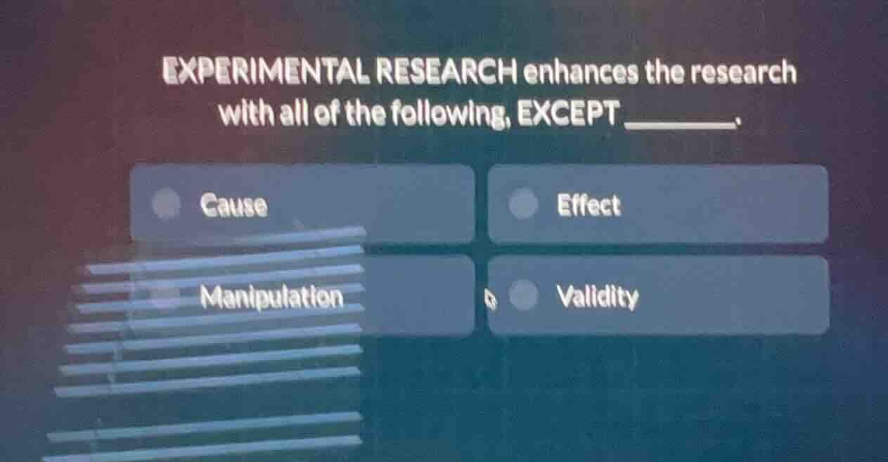 experimental research enhances the research with all of the following, …