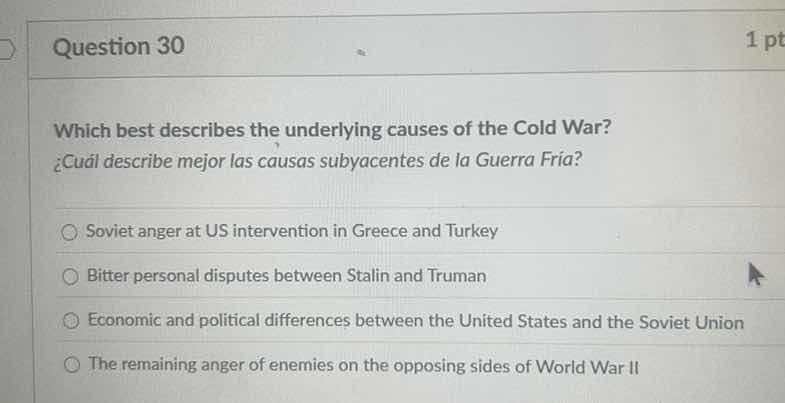 question 30 1 pt which best describes the underlying causes of the cold…