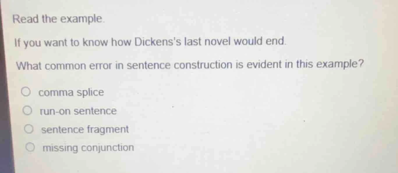 read the example. if you want to know how dickenss last novel would end…