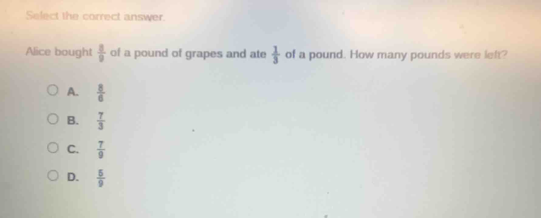 select the correct answer. alice bought \\(\\frac{8}{9}\\) of a pound o…