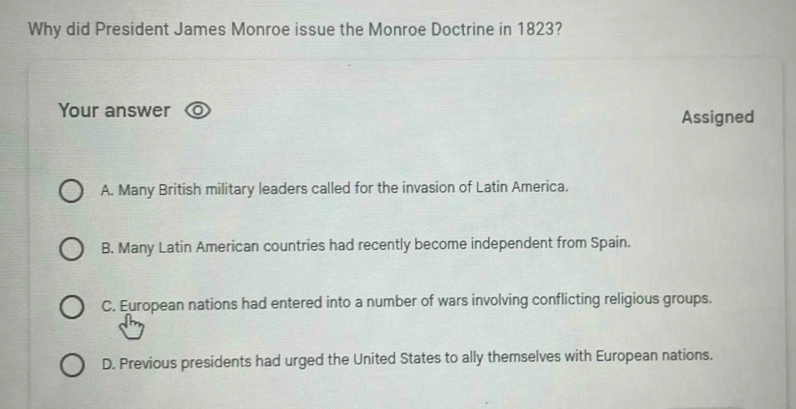 why did president james monroe issue the monroe doctrine in 1823? your …