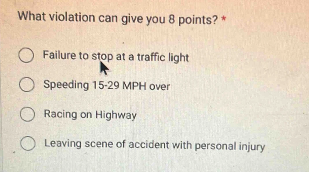 what violation can give you 8 points? * ○ failure to stop at a traffic …
