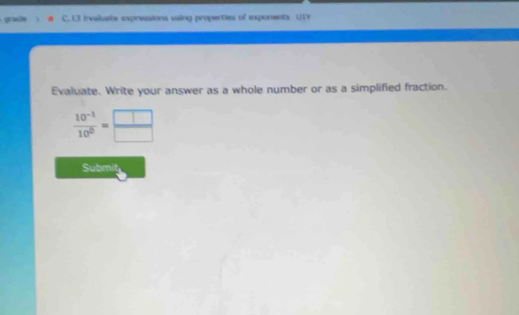 evaluate. write your answer as a whole number or as a simplified fracti…