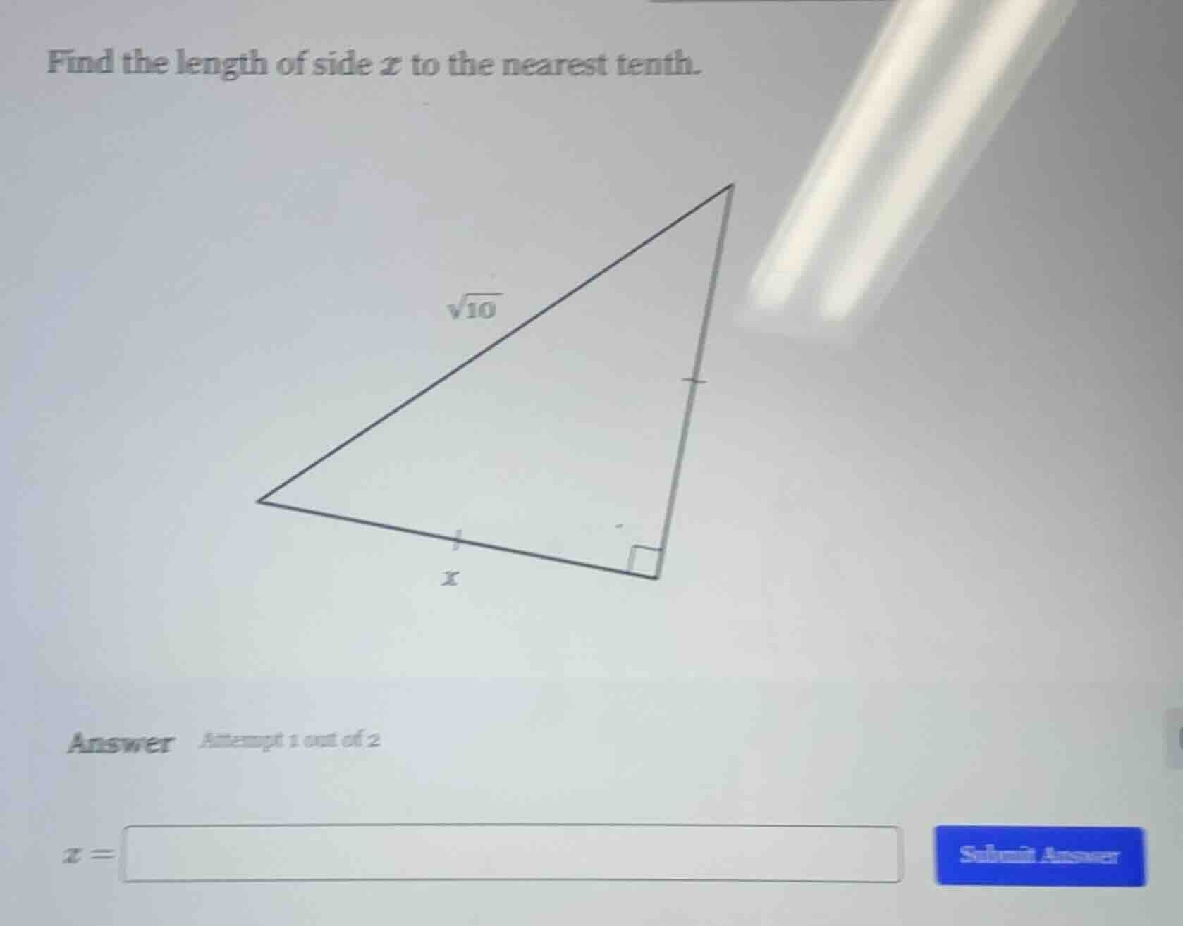 find the length of side x to the nearest tenth. (right triangle with le…