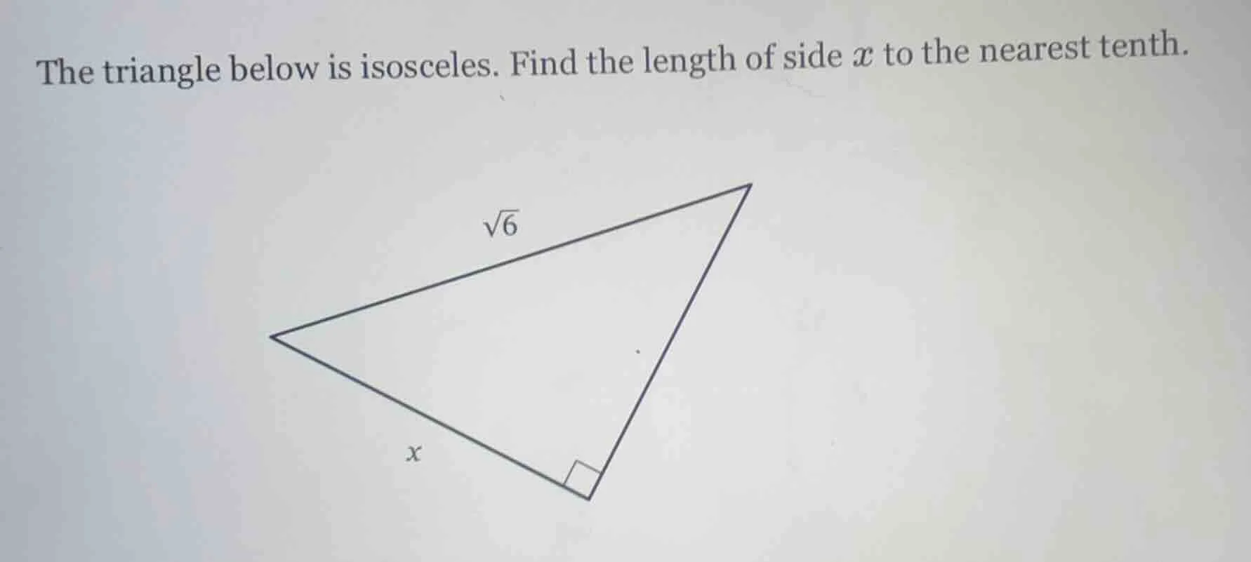the triangle below is isosceles. find the length of side $x$ to the nea…