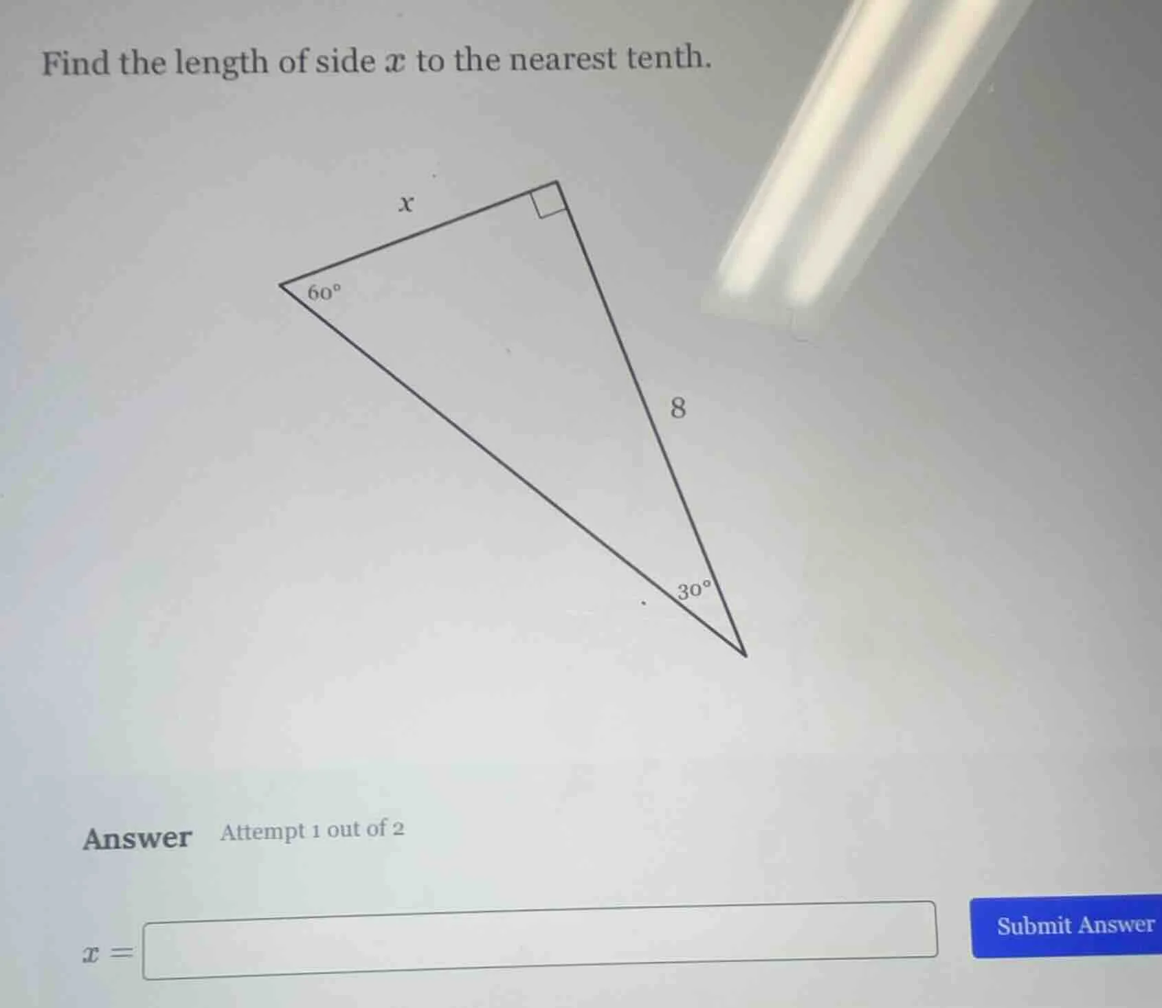 find the length of side x to the nearest tenth. (there is a right trian…