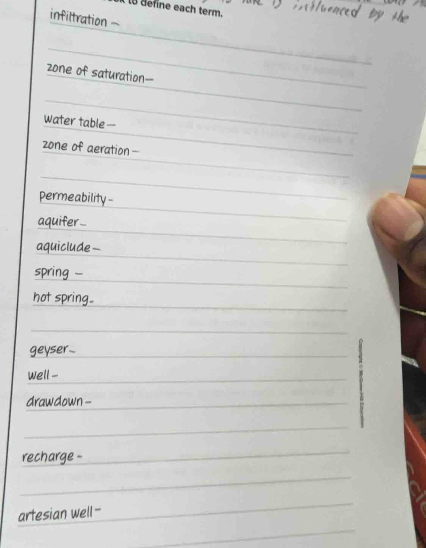 to define each term. infiltration – zone of saturation– water table – z…