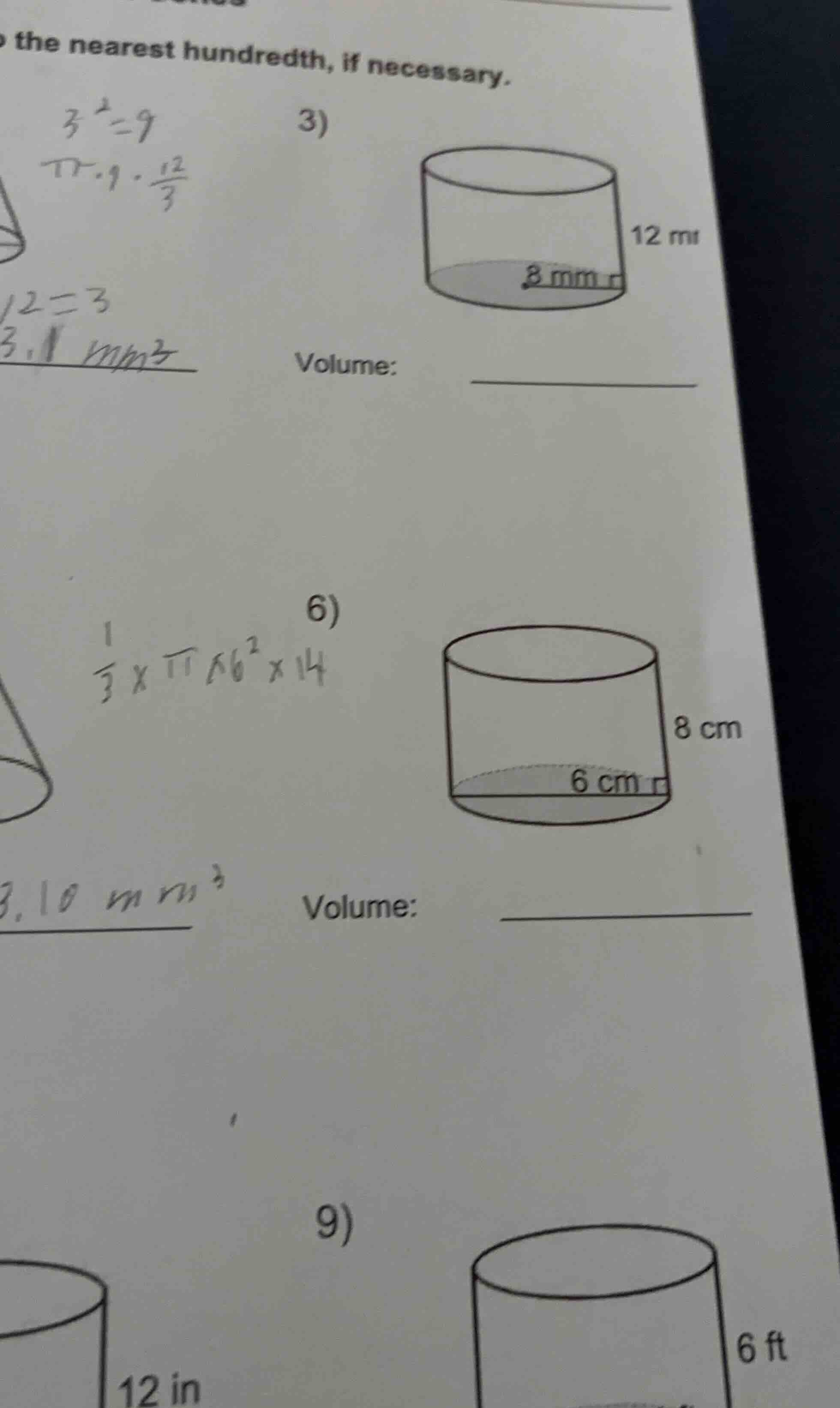 to the nearest hundredth, if necessary. 3) volume: (image of a cylinder…