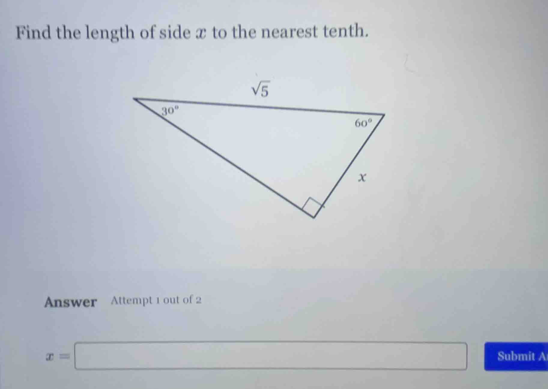 find the length of side $x$ to the nearest tenth. (there is a right tri…
