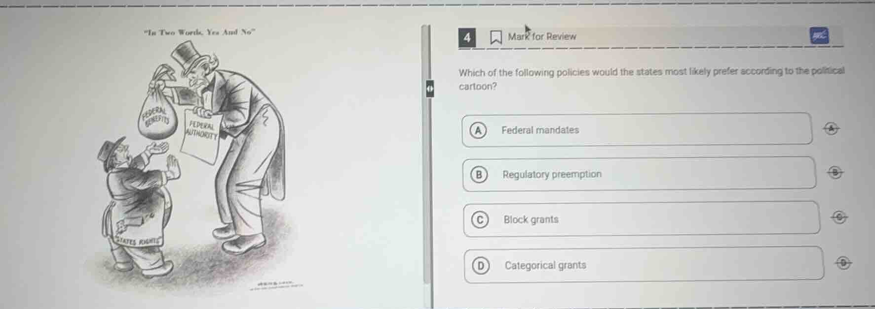 4 mark for review which of the following policies would the states most…