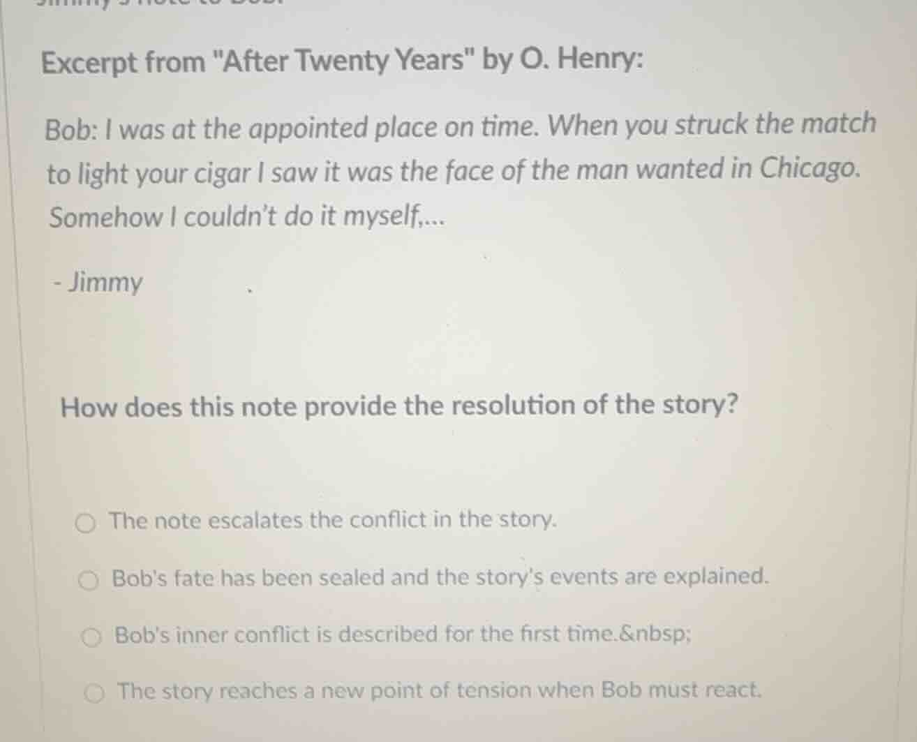 excerpt from \after twenty years\ by o. henry: bob: i was at the appoin…