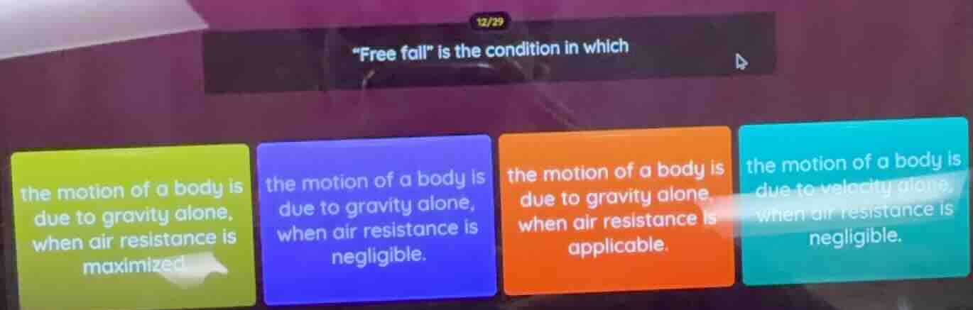 \free fall\ is the condition in which the motion of a body is due to gr…