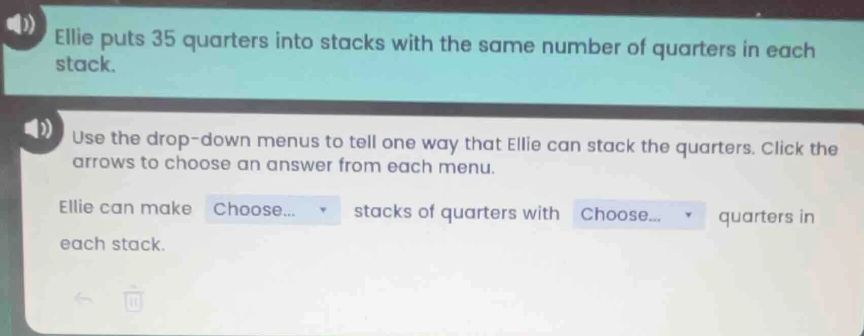 ellie puts 35 quarters into stacks with the same number of quarters in …