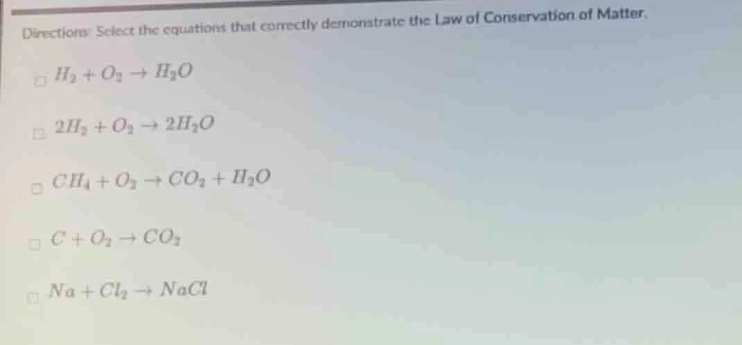 directions: select the equations that correctly demonstrate the law of …