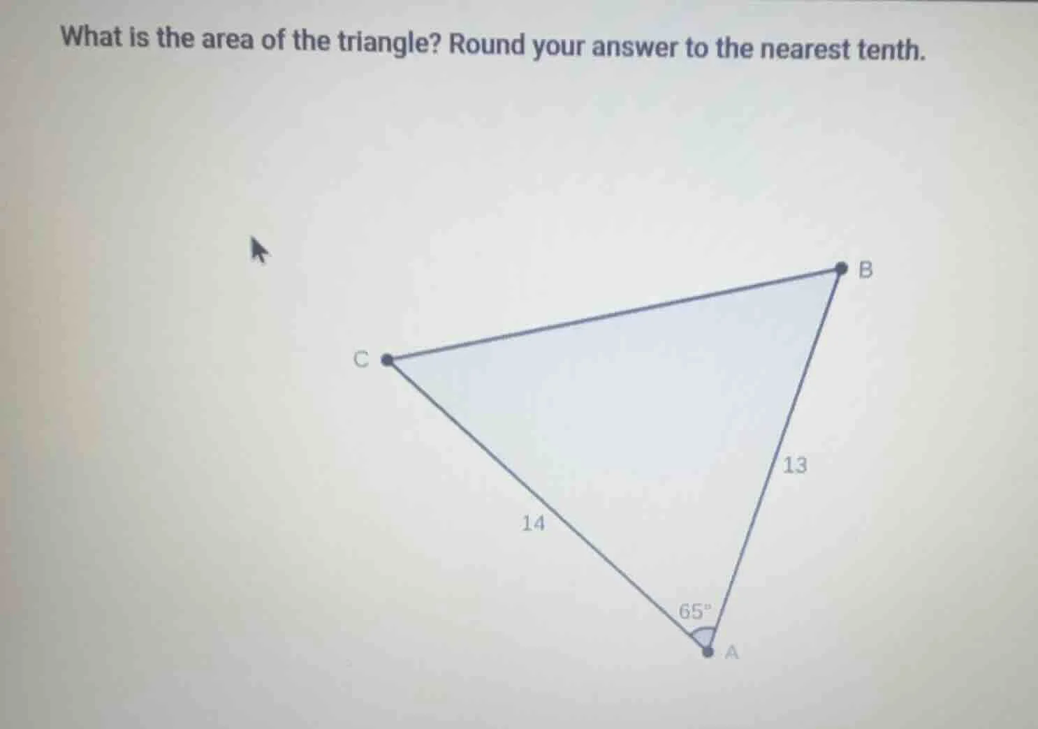 what is the area of the triangle? round your answer to the nearest tent…