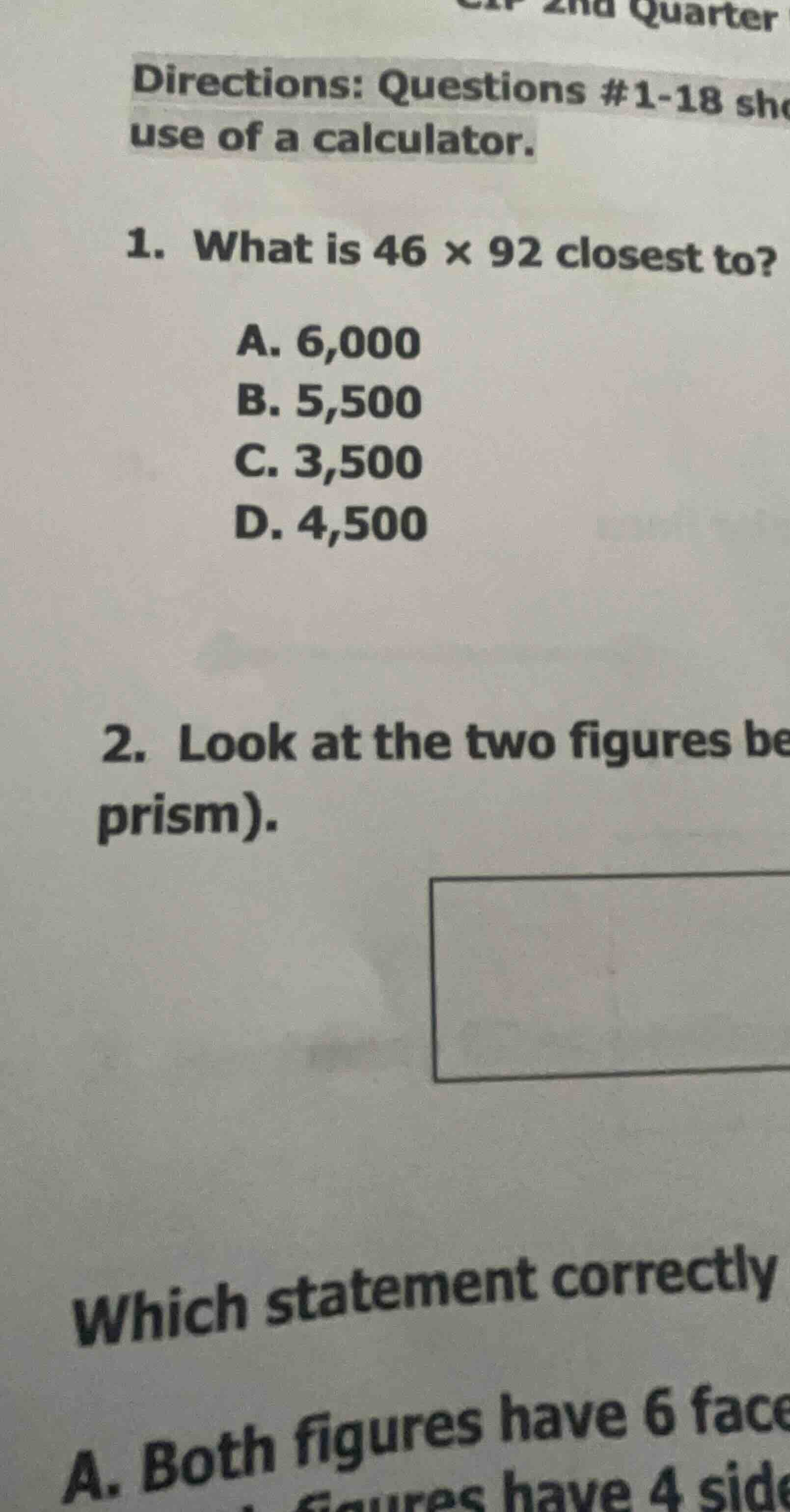 directions: questions #1-18 she use of a calculator. 1. what is 46 × 92…