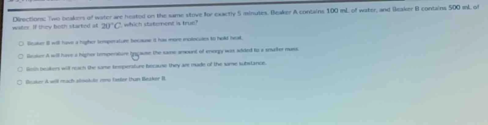 directions: two beakers of water are heated on the same stove for exact…