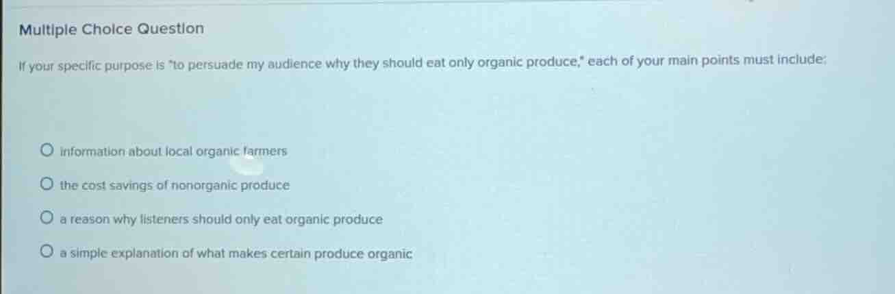 multiple choice question if your specific purpose is \to persuade my au…