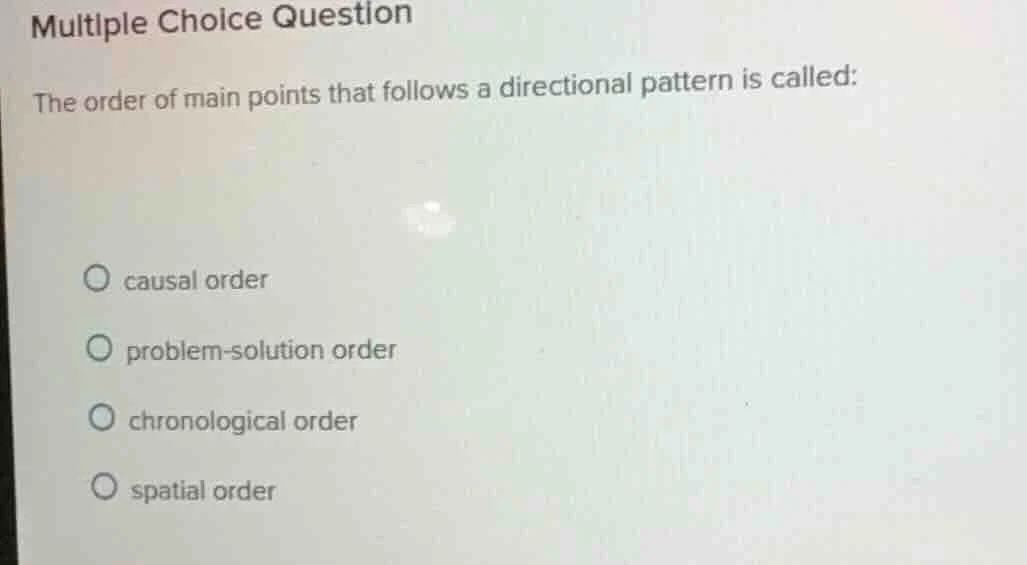 multiple choice question the order of main points that follows a direct…
