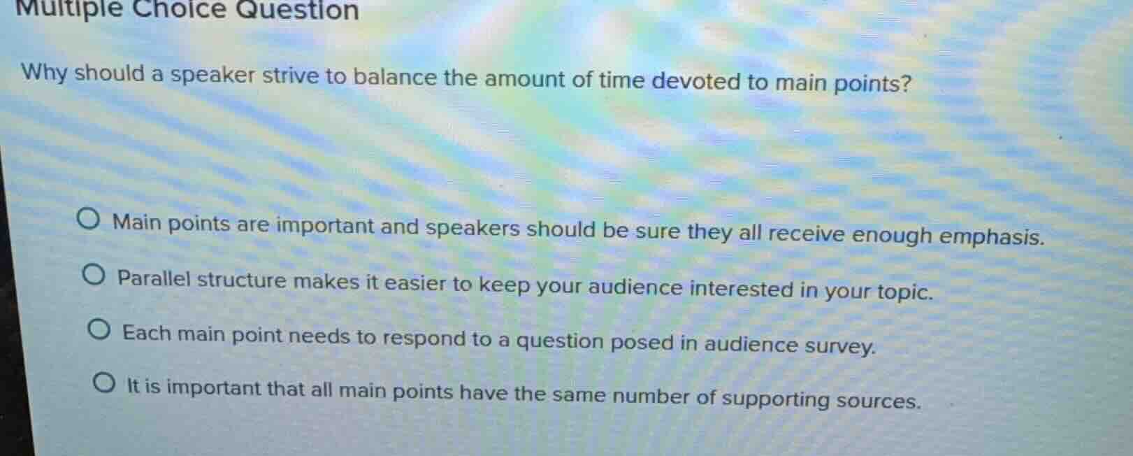 multiple choice question why should a speaker strive to balance the amo…