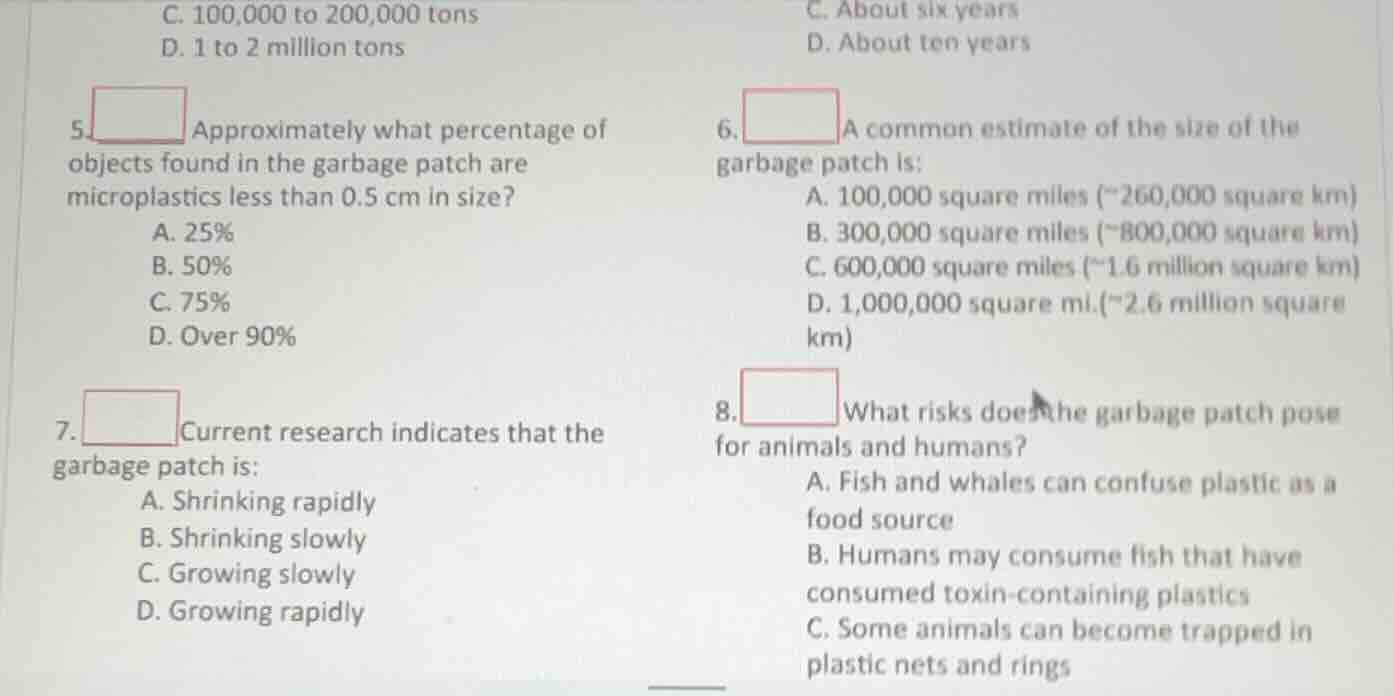 c. 100,000 to 200,000 tons d. 1 to 2 million tons 5. approximately what…
