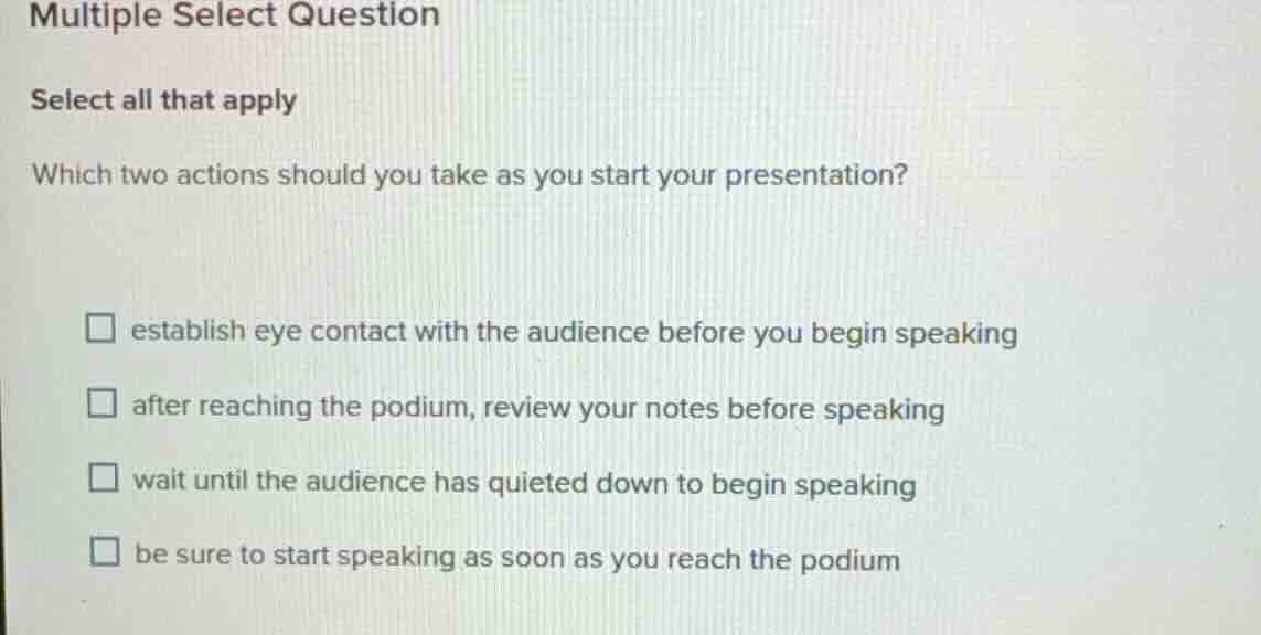 multiple select question select all that apply which two actions should…