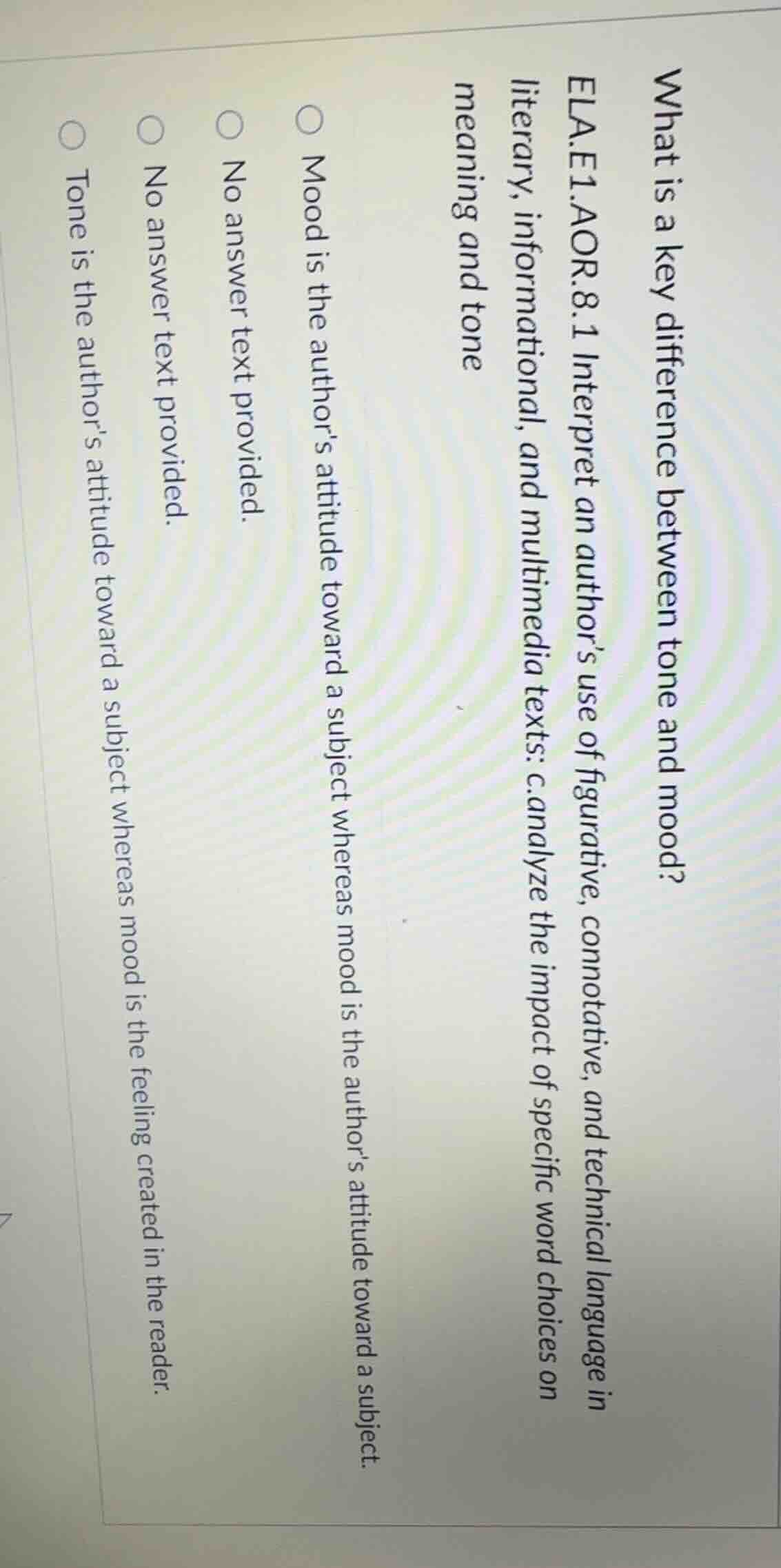 what is a key difference between tone and mood? ela.e1.aor.8.1 interpre…
