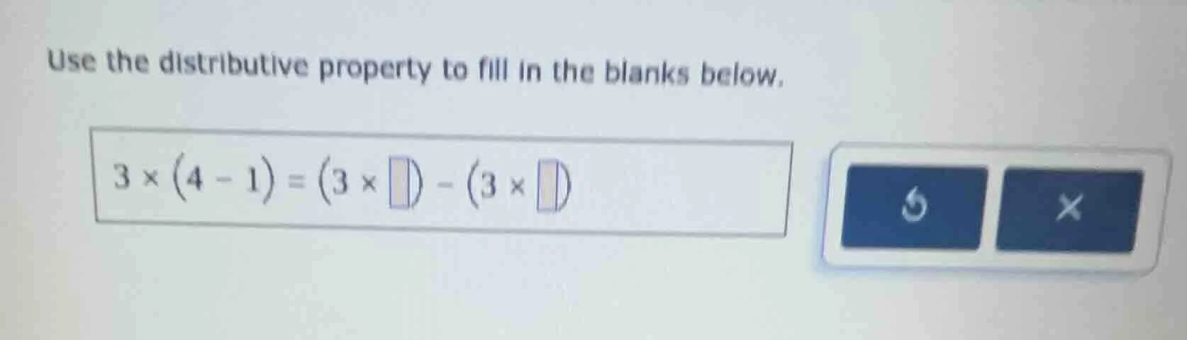 use the distributive property to fill in the blanks below. $3 \\times (…