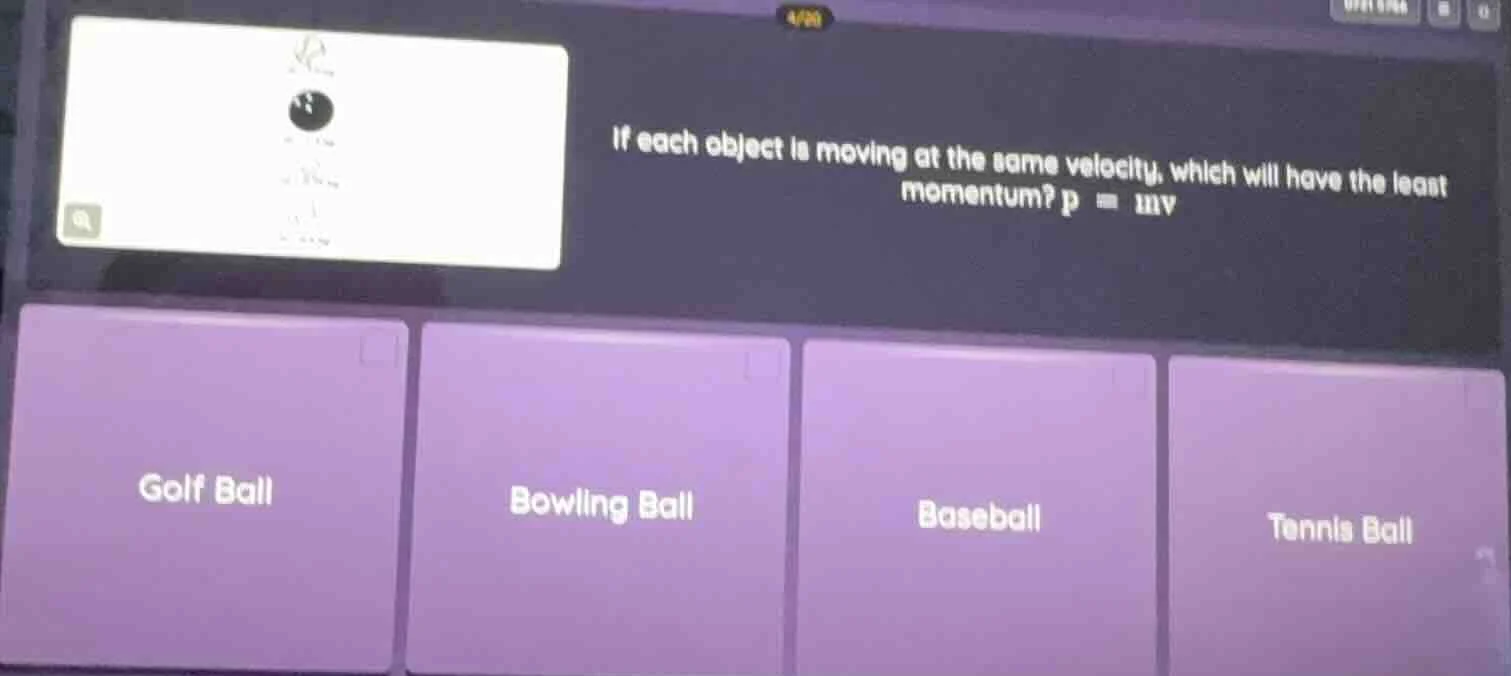 if each object is moving at the same velocity, which will have the leas…