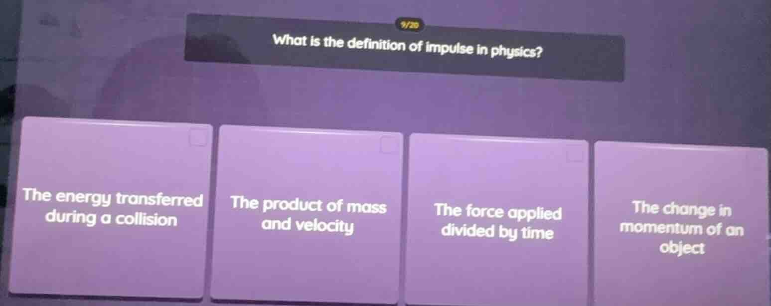 what is the definition of impulse in physics? the energy transferred du…