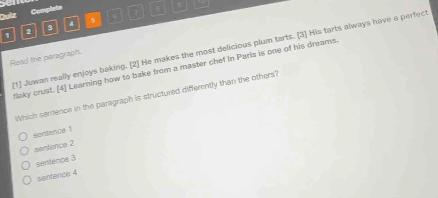 quiz complete read the paragraph. 1 juwan really enjoys baking. 2 he ma…