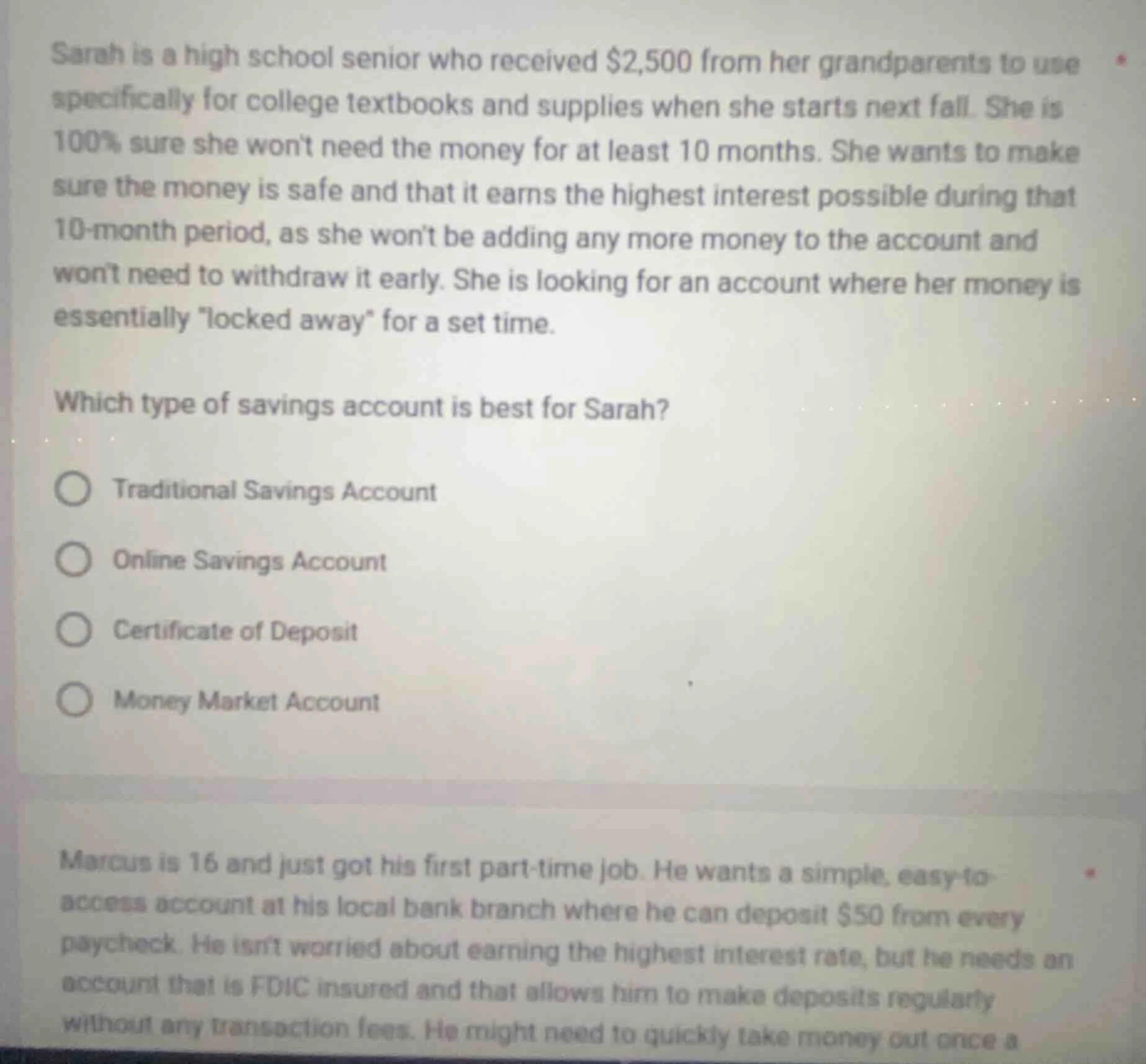 sarah is a high school senior who received $2,500 from her grandparents…