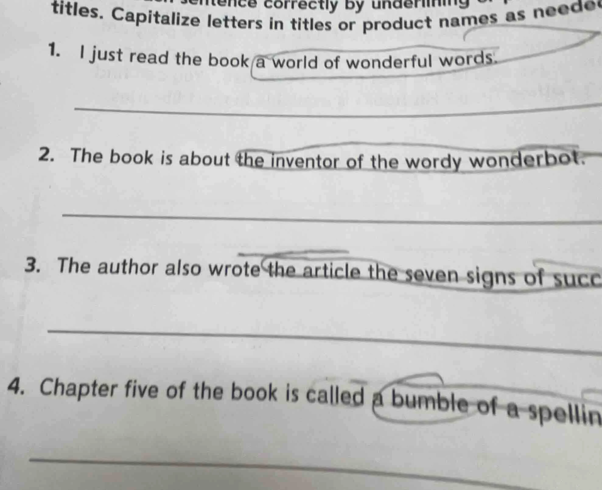 sentence correctly by underlining titles. capitalize letters in titles …