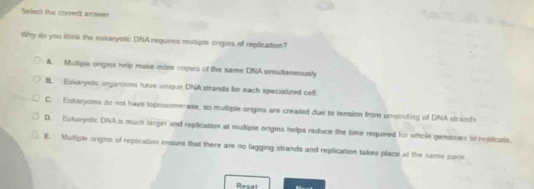 select the correct answer why do you think the eukaryotic dna requires …