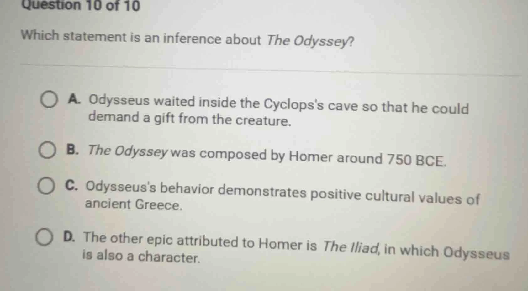 question 10 of 10 which statement is an inference about the odyssey? a.…