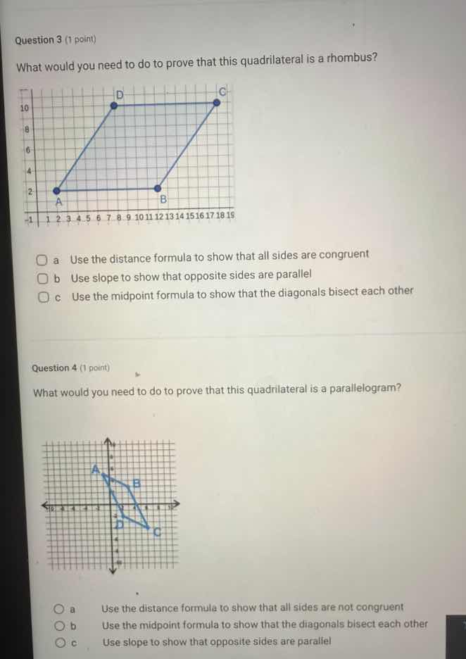 question 3 (1 point) what would you need to do to prove that this quadr…