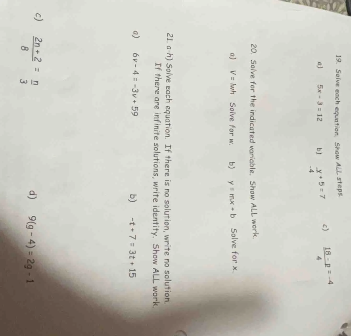19. solve each equation. show all steps. a) $5x - 3 = 12$ b) $\frac{x}{…