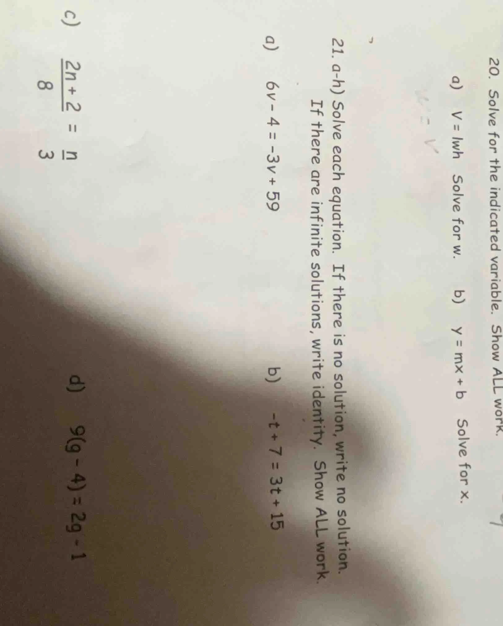 20. solve for the indicated variable. show all work. a) ( v = lwh ) sol…