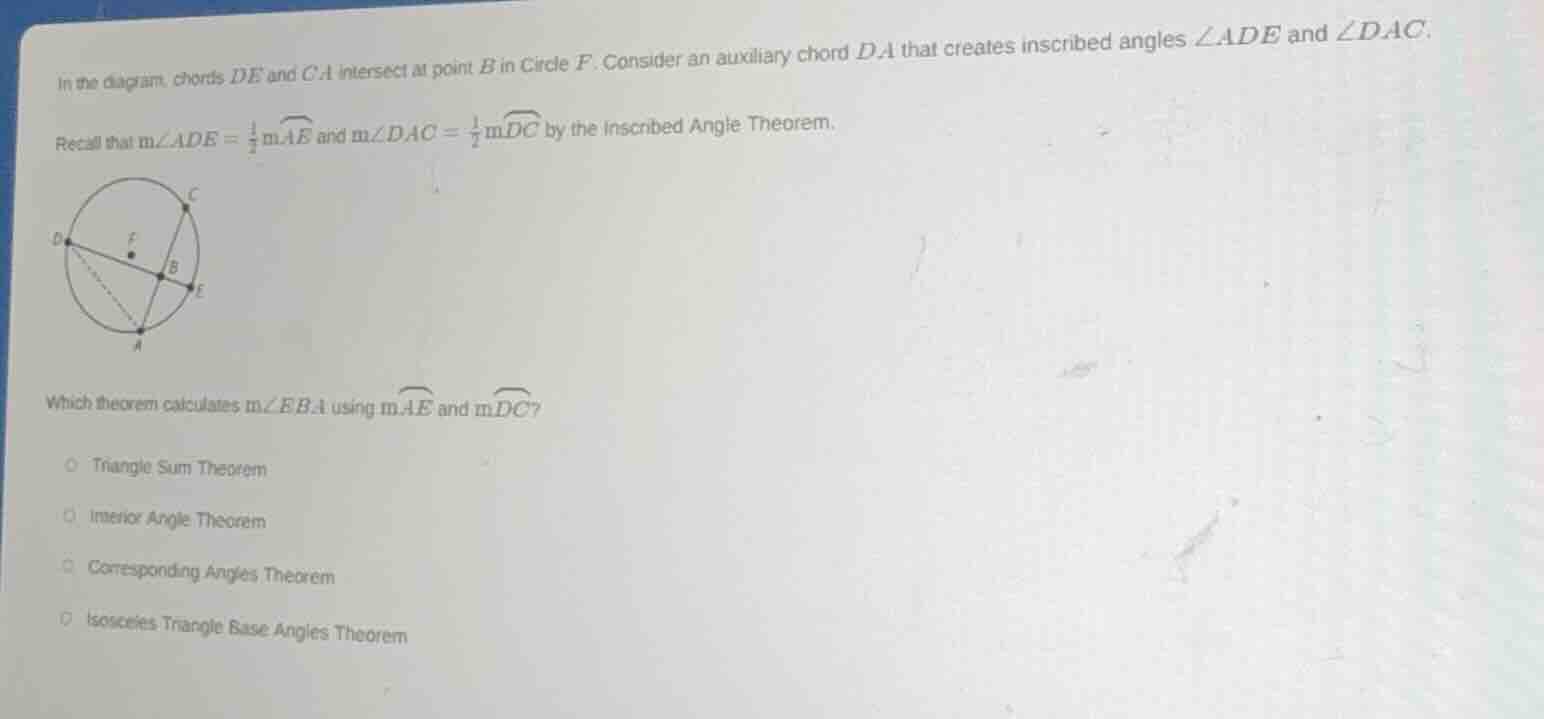 in the diagram, chords de and ca intersect at point b in circle f. cons…