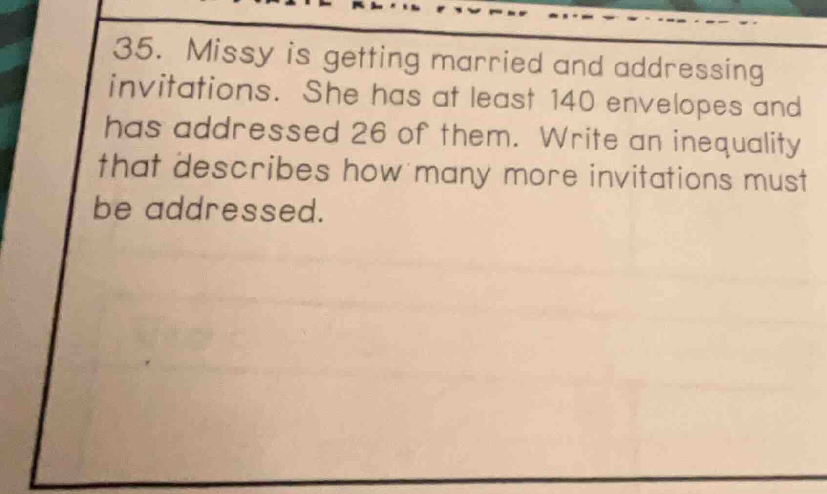 35. missy is getting married and addressing invitations. she has at lea…