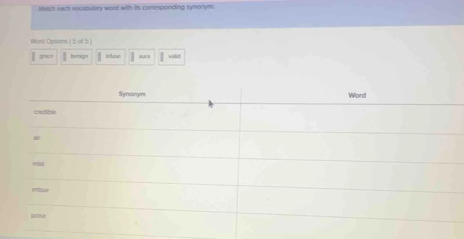 match each vocabulary word with its corresponding synonym. word options…
