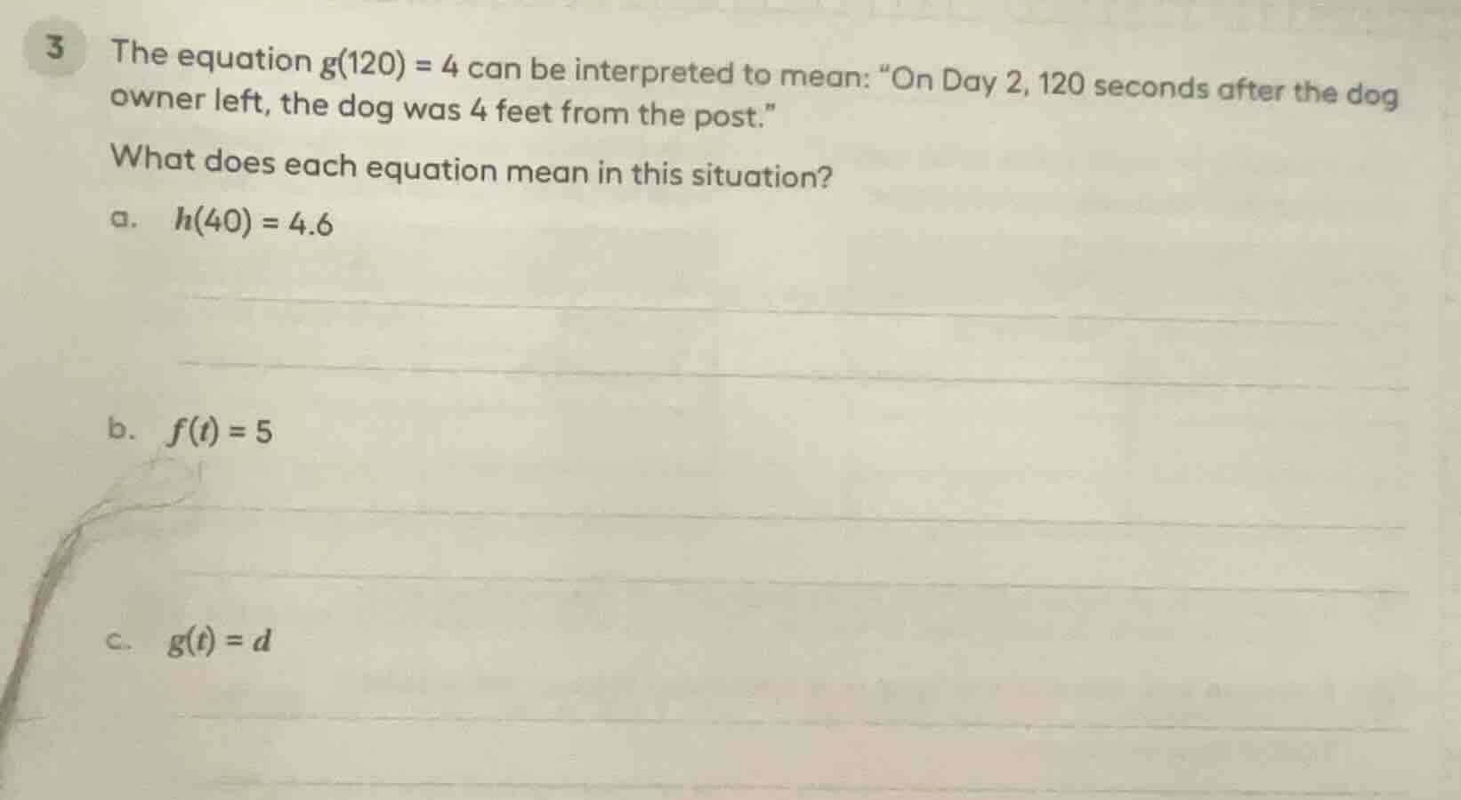 3 the equation $g(120) = 4$ can be interpreted to mean: \on day 2, 120 …