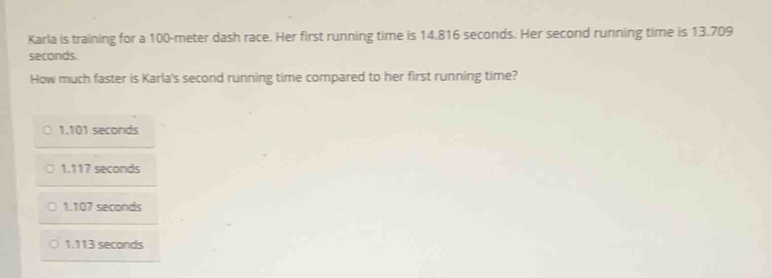 karla is training for a 100-meter dash race. her first running time is …