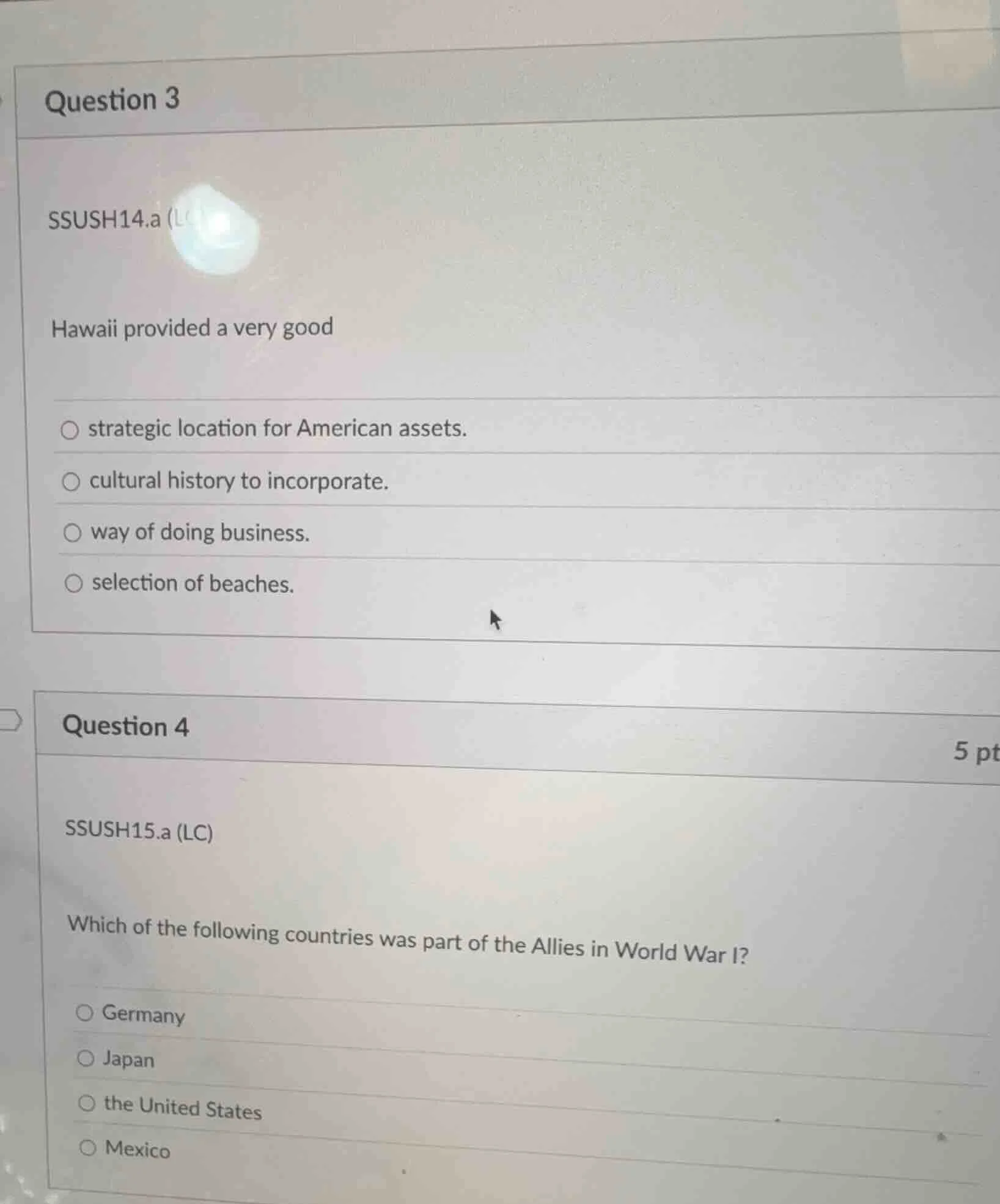 question 3 ssush14.a (lc) hawaii provided a very good ○ strategic locat…