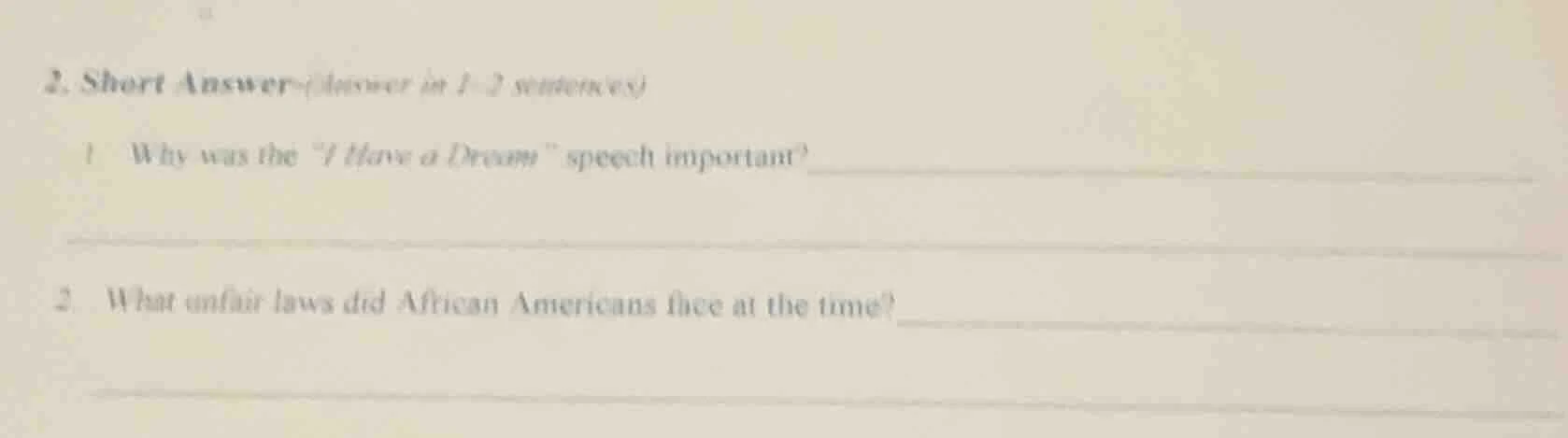 2. short answer (answer in 1 - 2 sentences) 1 why was the \i have a dre…