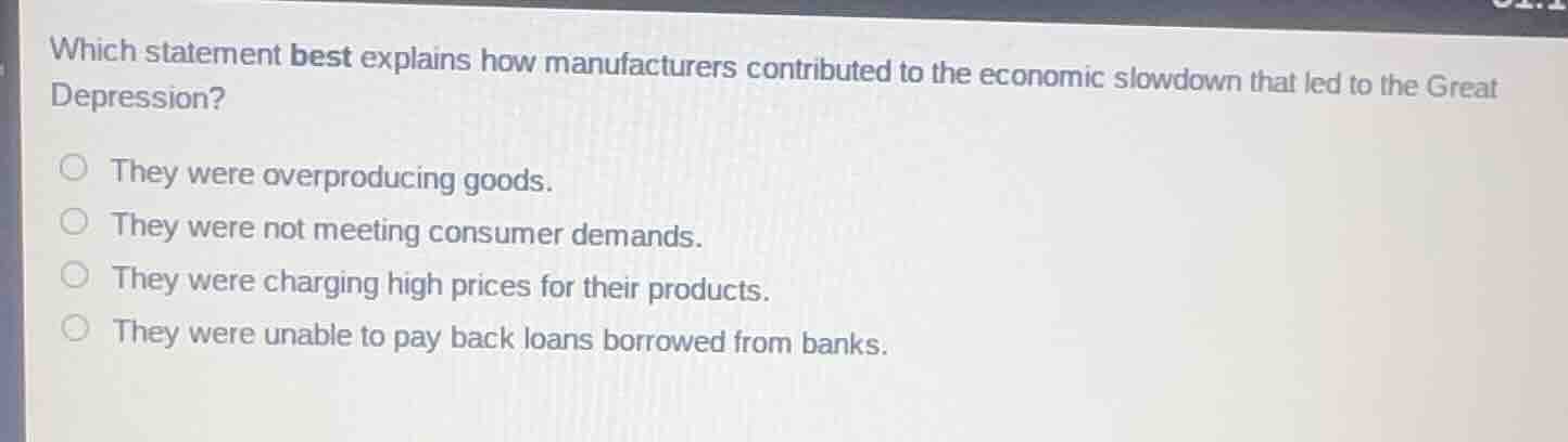 which statement best explains how manufacturers contributed to the econ…