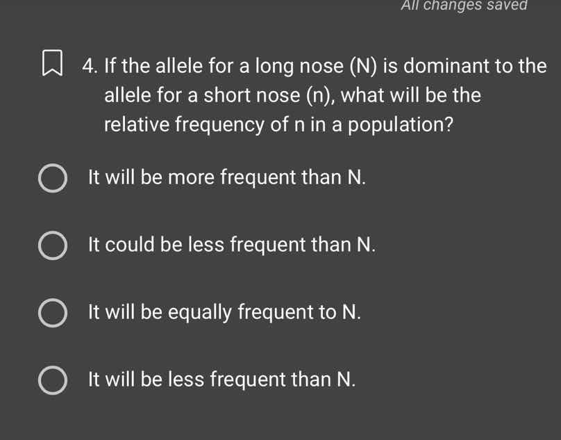 4. if the allele for a long nose (n) is dominant to the allele for a sh…