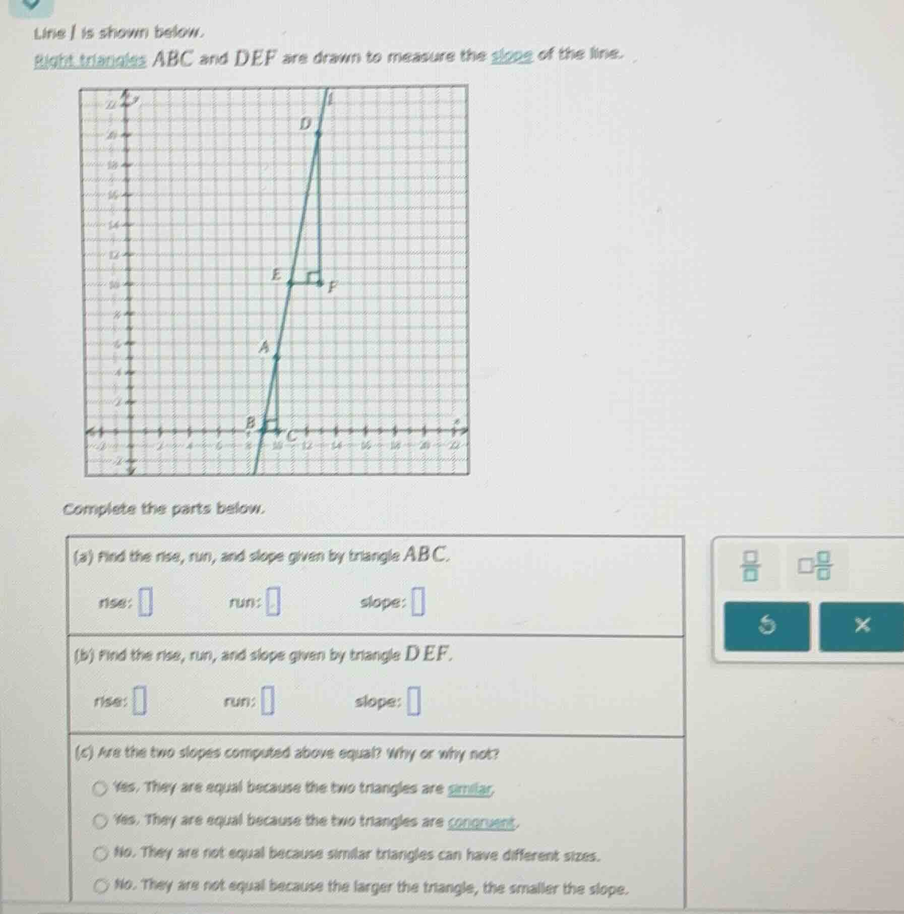 line l is shown below. right triangles abc and def are drawn to measure…