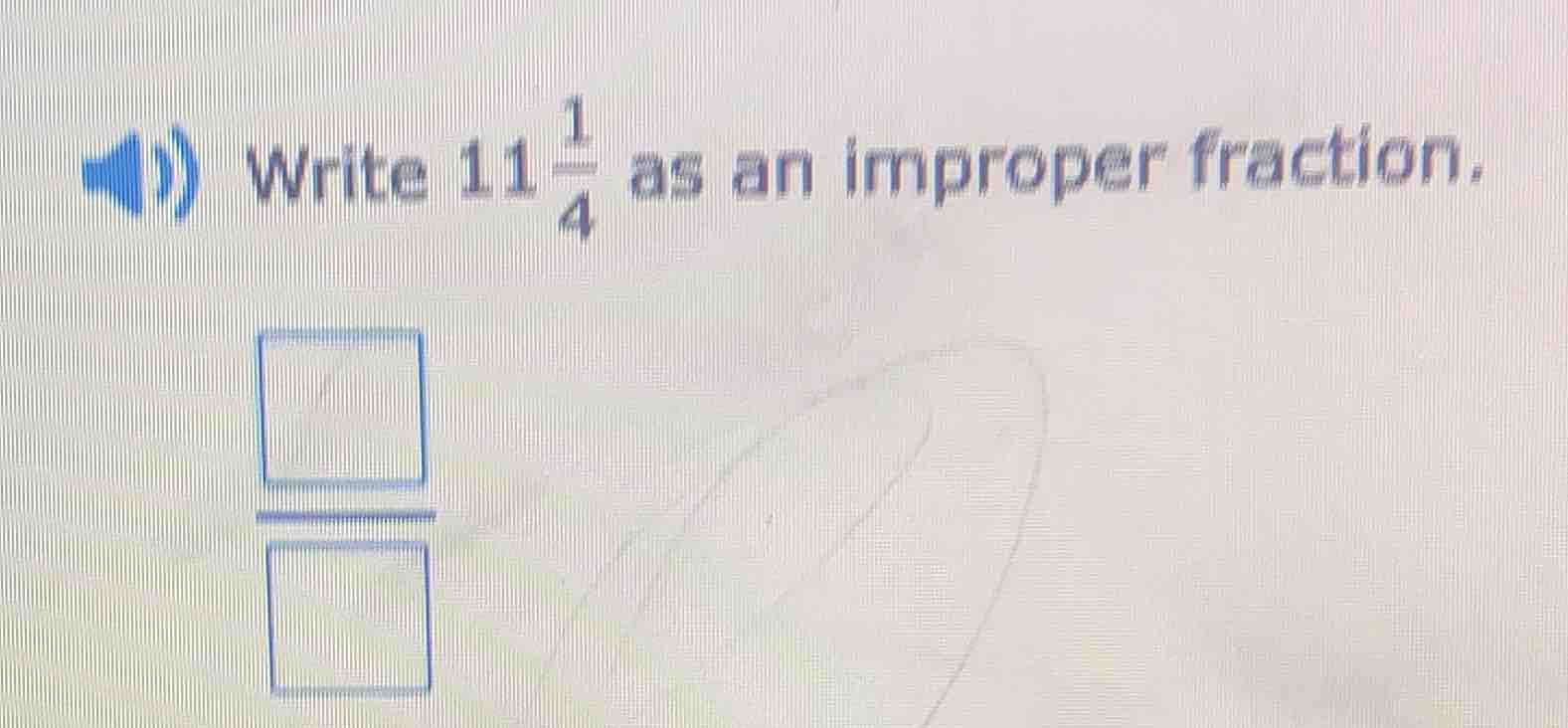 write $11\\frac{1}{4}$ as an improper fraction.